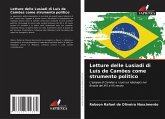 Letture delle Lusiadi di Luís de Camões come strumento politico Letture delle Lusiadi di Luís de Camões come strumento politico
