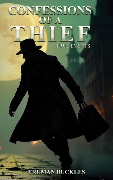 Confessions of a Thief Confessions of a Thief