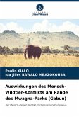 Auswirkungen des Mensch-Wildtier-Konflikts am Rande des Mwagna-Parks (Gabun) Auswirkungen des Mensch-Wildtier-Konflikts am Rande des Mwagna-Parks (Gabun)