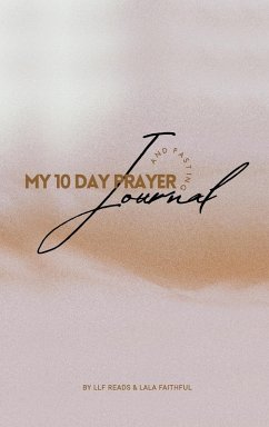 Cover My 10 Day Prayer and Fasting Journal