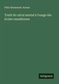 Traité de calcul mental à l'usage des écoles canadiennes