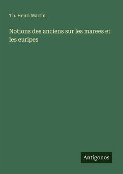 Notions des anciens sur les marees et les euripes Cover Notions des anciens sur les marees et les euripes