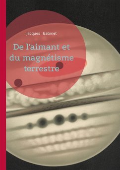 Cover De l'aimant et du magnétisme terrestre