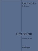 3 Stücke für Violoncello und Klavier 3 Stücke für Violoncello und Klavier