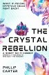 The Crystal Rebellion (Short Stories)... - Bild 1