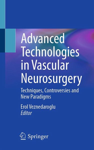 Advanced Technologies in Vascular Neurosurgery (eBook, PDF)