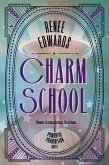 Charm School (A Powerful Prohibition, #2) (eBook, ePUB)