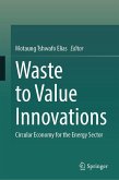 Waste to Value Innovations (eBook, PDF) Waste to Value Innovations (eBook, PDF)
