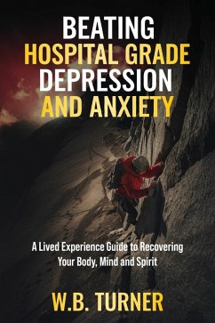 Cover Beating Hospital Grade Depression and Anxiety (eBook, ePUB)