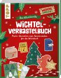 Das blitzschnelle Wichtel-Verbastelbuch... - Bild 1