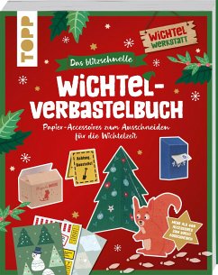 Das blitzschnelle Wichtel-Verbastelbuch   (Mängelexemplar) - Heine, Claudia