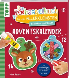 Cover Das Adventskalender-Verbastelbuch für die Allerkleinsten. Schneiden und Kleben. Weihnachtskugeln. 