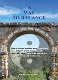 A WAY TO BALANCE (eBook, ePUB)