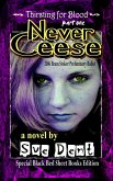 Never Ceese Special Black Bed Sheet Books Edition (Thirsting for Blood) (eBook, ePUB) Never Ceese Special Black Bed Sheet Books Edition (Thirsting for Blood) (eBook, ePUB)