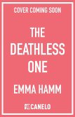 The Deathless One (eBook, ePUB) The Deathless One (eBook, ePUB)