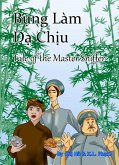 Bung Lam Da Chiu: Tale of the Master Sniffer (Vietnamese Fairytales and Folktales, #6) (eBook, ePUB) Bung Lam Da Chiu: Tale of the Master Sniffer (Vietnamese Fairytales and Folktales, #6) (eBook, ePUB)