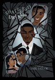 Shattered Dreams (Naomi Bloom Detective Collection, #2) (eBook, ePUB)