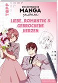 Pocketbooks Manga zeichnen - Teil 2: Liebe, Romantik & gebrochene Herzen  (Mängelexemplar)