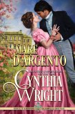 Mare d'argento (Ribelli e Libertini: La famiglia Raveneau, #8) (eBook, ePUB) Mare d'argento (Ribelli e Libertini: La famiglia Raveneau, #8) (eBook, ePUB)