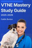 VTNE Master Study Guide 2025-2026 (eBook, ePUB) VTNE Master Study Guide 2025-2026 (eBook, ePUB)