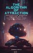 The Algorithm of Attraction: Navigating... - Bild 1