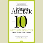 10 metodik razvitiya myshleniya i pamyati (MP3-Download)