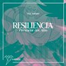 Resiliencia préstame tus alas... - Bild 1