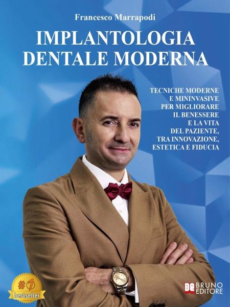 Implantologia Dentale Moderna (eBook, ePUB) Implantologia Dentale Moderna (eBook, ePUB)