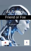 AI Artistry: Friend or Foe to Human Creativity? (eBook, ePUB) AI Artistry: Friend or Foe to Human Creativity? (eBook, ePUB)