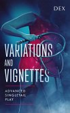 Variations and Vignettes: Advanced Singletail Play (eBook, ePUB) Variations and Vignettes: Advanced Singletail Play (eBook, ePUB)