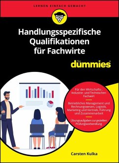 Handlungsspezifische Qualifikationen für Fachwirte für Dummies (eBook, ePUB) Cover Handlungsspezifische Qualifikationen für Fachwirte für Dummies (eBook, ePUB)
