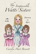 The Irrepressible Watts Sisters (eBook,... - Bild 1