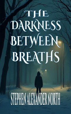 Cover The Darkness Between Breaths (eBook, ePUB)