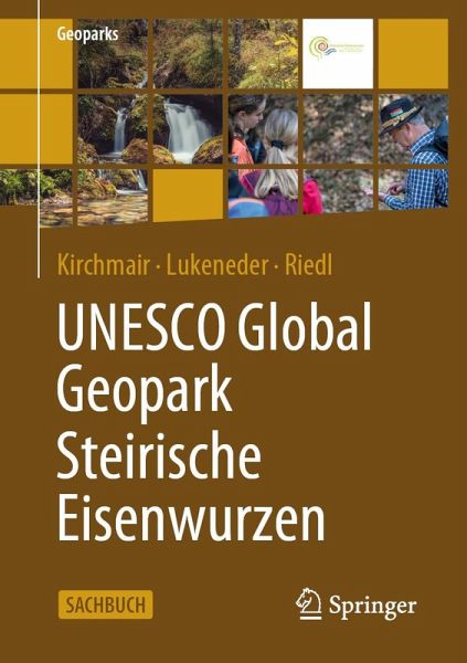 UNESCO Global Geopark Steirische Eisenwurzen (eBook, PDF)