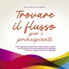Trovare il flusso per i principianti:... - Bild 1