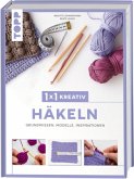 1x1 kreativ Häkeln (Mängelexemplar) 1x1 kreativ Häkeln (Mängelexemplar)