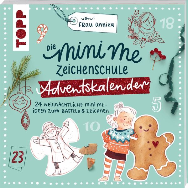 Die Mini me Zeichenschule Adventskalender von Frau Annika (Mängelexemplar) - Frau Annika