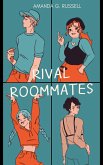 Rival Roommates (eBook, ePUB) Rival Roommates (eBook, ePUB)