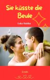 Sie küsste die Beule (eBook, ePUB)
