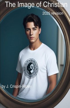 The Image of Christian (eBook, ePUB) - Crispin-Ripley, J.