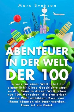 Cover Abenteuer in der Welt der 100 (eBook, ePUB)