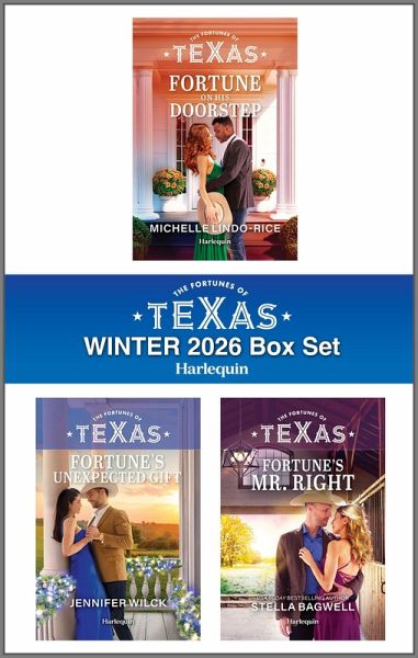 Harlequin Fortunes of Texas Winter 2026 - Box Set 1 of 1 (eBook, ePUB) Harlequin Fortunes of Texas Winter 2026 - Box Set 1 of 1 (eBook, ePUB)