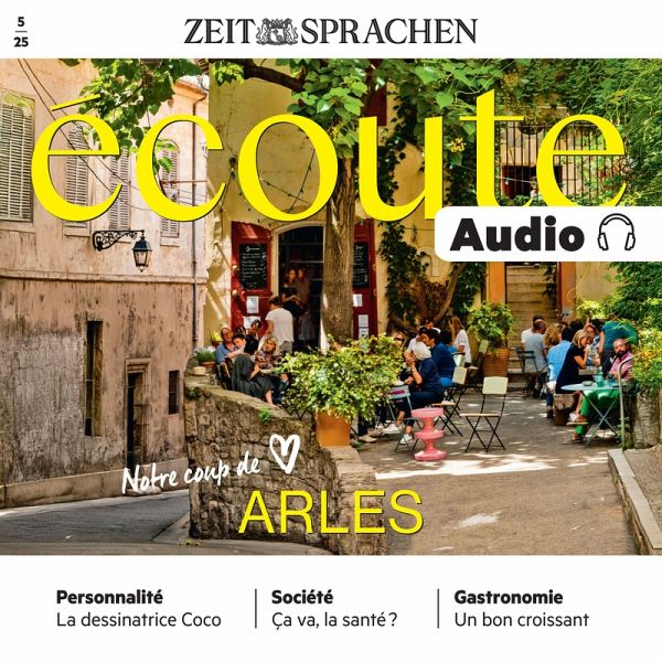 Französisch lernen Audio – Arles (MP3-Download)