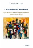 Les intellectuels des médias (eBook, ePUB)