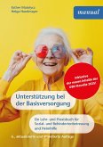 Unterstützung bei der Basisversorgung (eBook, ePUB) Unterstützung bei der Basisversorgung (eBook, ePUB)