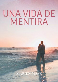Cover Una vida de mentira (eBook, ePUB)
