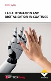 Lab Automation an Digitilisation in Coatings (eBook, ePUB) Lab Automation an Digitilisation in Coatings (eBook, ePUB)