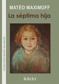 La séptima hija (eBook, ePUB) La séptima hija (eBook, ePUB)