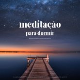Meditação para Dormir – Relaxamento Profundo Guiado para Ativar o Poder de Autocura (MP3-Download)