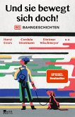 Und sie bewegt sich doch! (Mängelexemplar) Und sie bewegt sich doch! (Mängelexemplar)